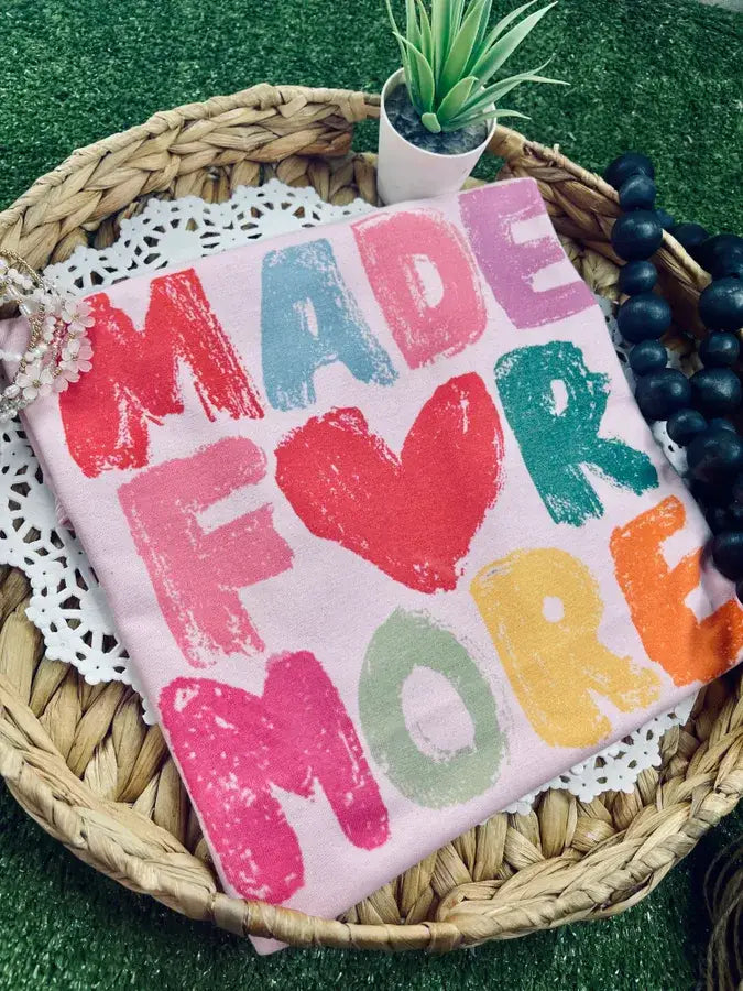 Made for More (Gildan Tee)
